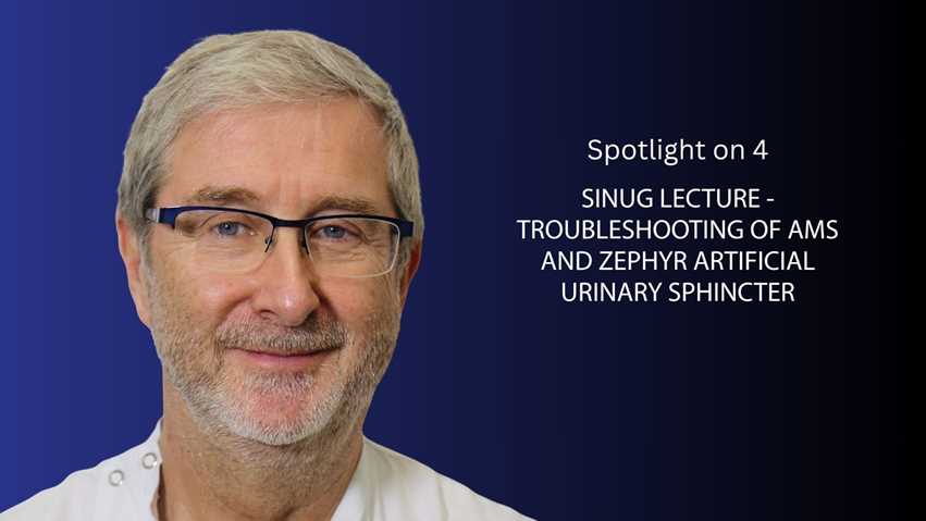 SINUG Lecture - Troubleshooting of AMS and Zephyr Artificial Urinary Sphincter